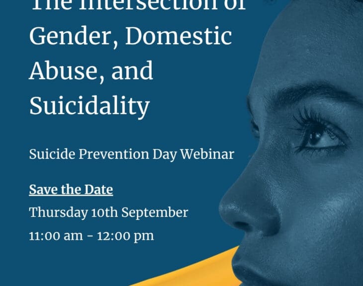The Intersection of Gender, Domestic Abuse, and Suicidality Webinar